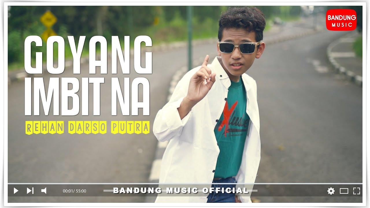 Rehan Darso Putra - GOYANG IMBIT NA [Official Bandung Music]