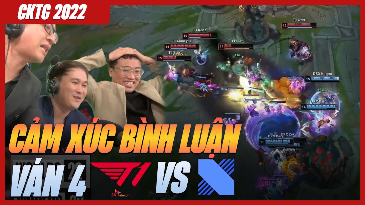 BÌNH LUẬN TRẬN 4 VÁN ĐẤU QUÁ NHIỀU CẢM XÚC | CKTG 2022