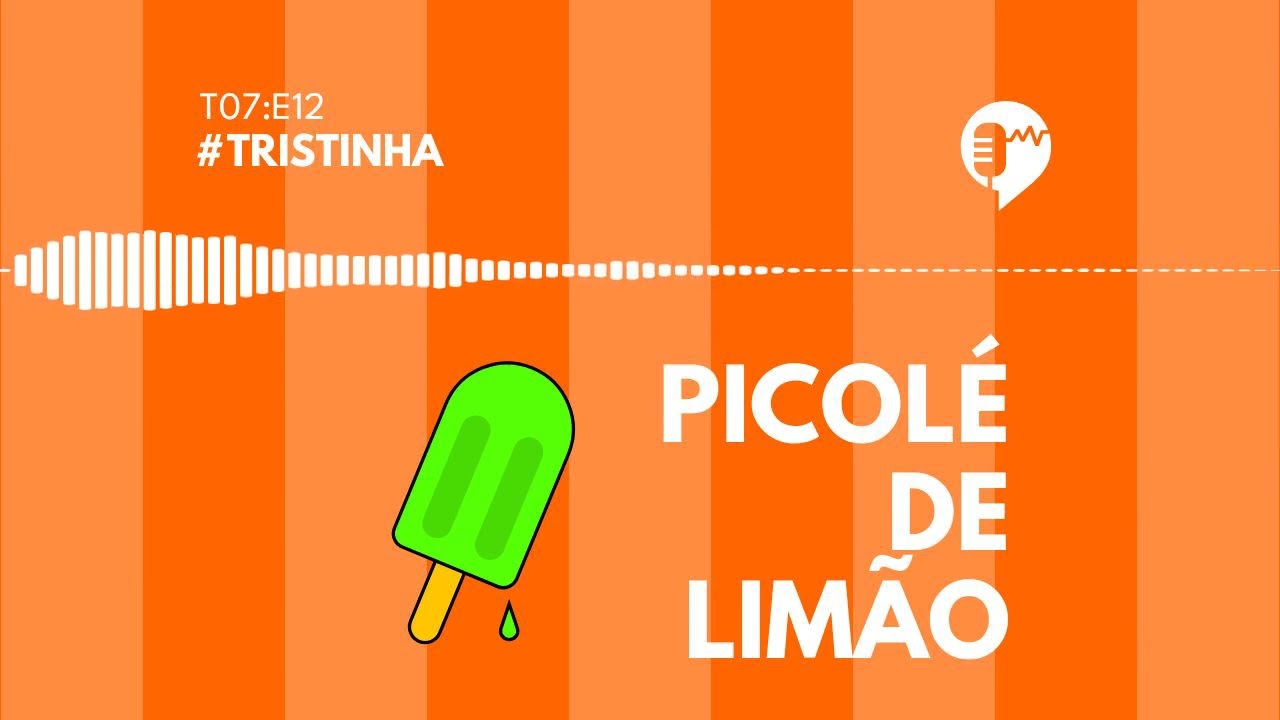 TRISTINHA - PICOL&Eacute; DE LIM&Atilde;O