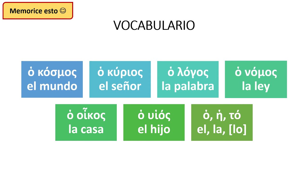 Clase #3, sustantivos 2da declinación (griego koiné 1)