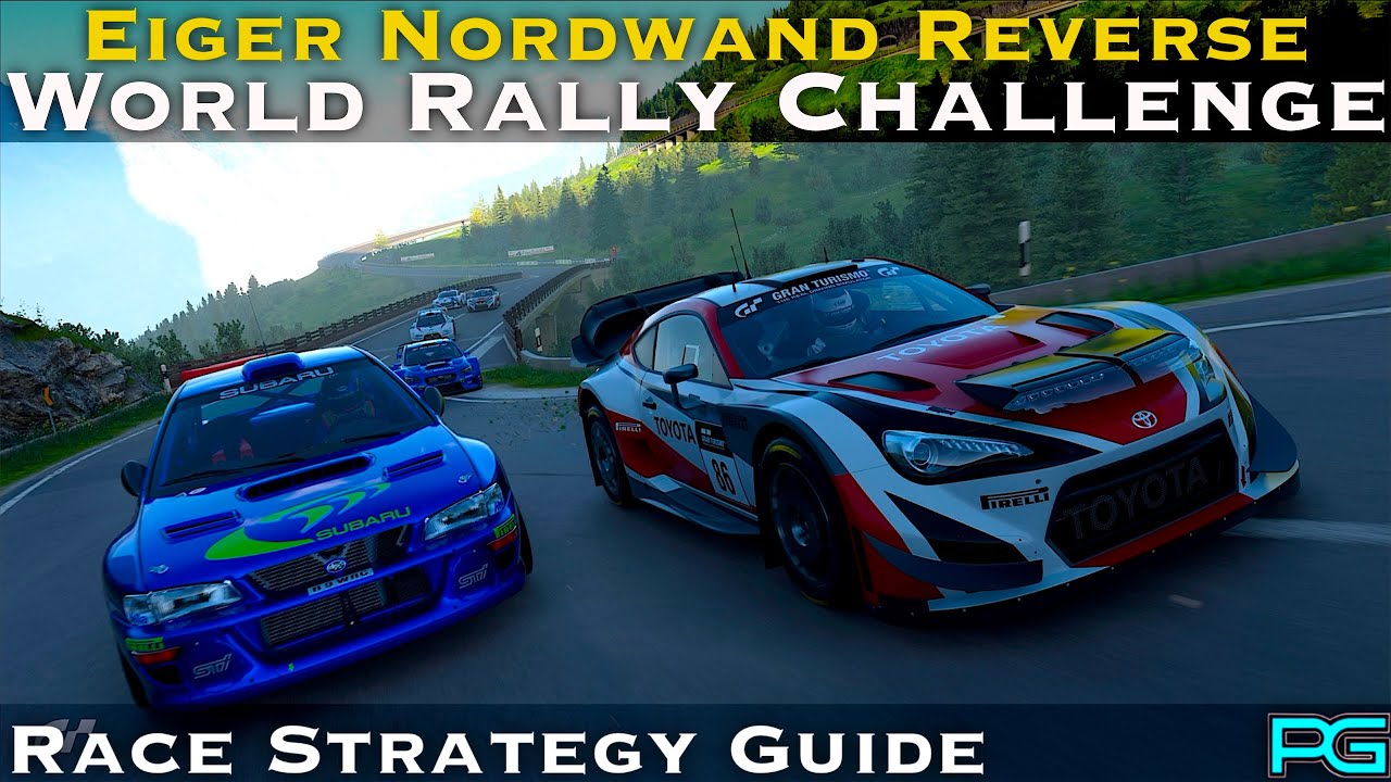 Gran Turismo 7 - World Rally Challenge - Eiger Nordwand Reverse - Race Strategy Guide - UPDATE 1.66