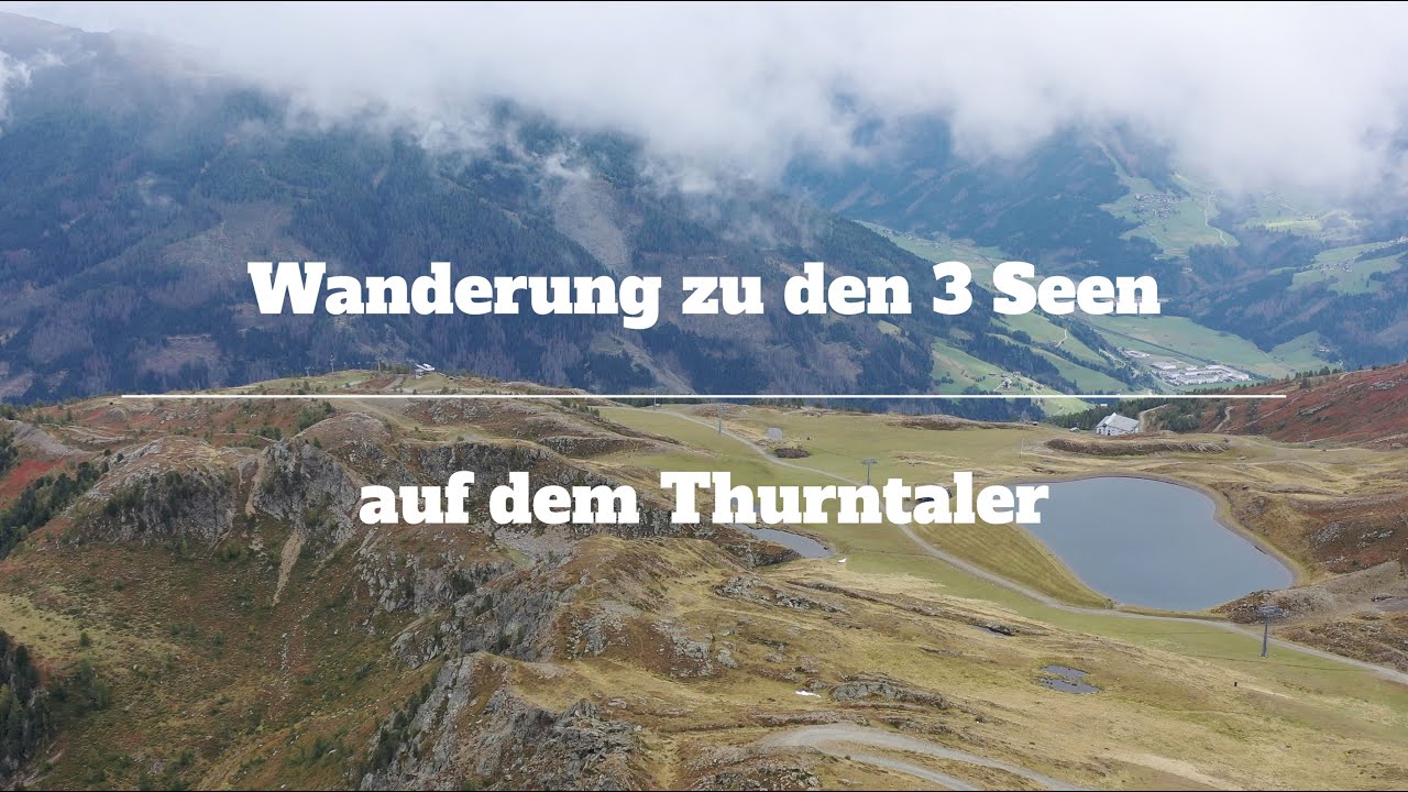Wanderung zu den 3 Seen auf dem Thurntaler, Österreich