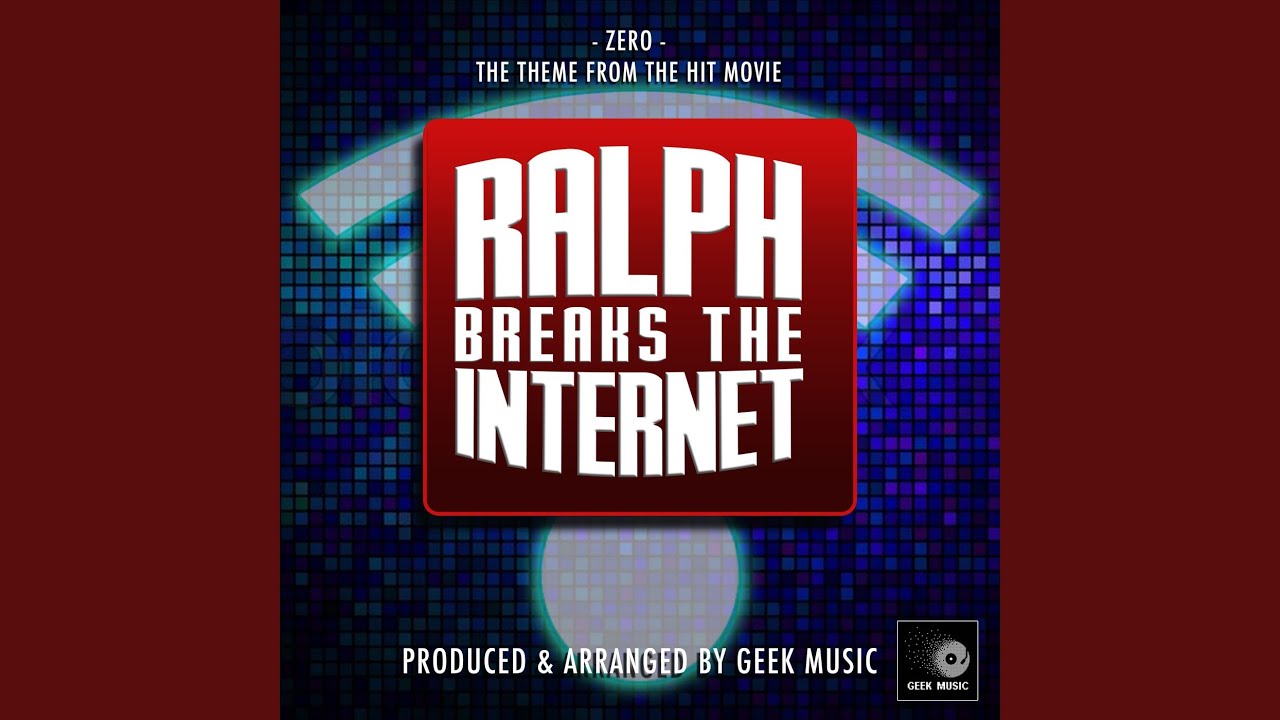 Zero (From ''Ralph Breaks The Internet'')