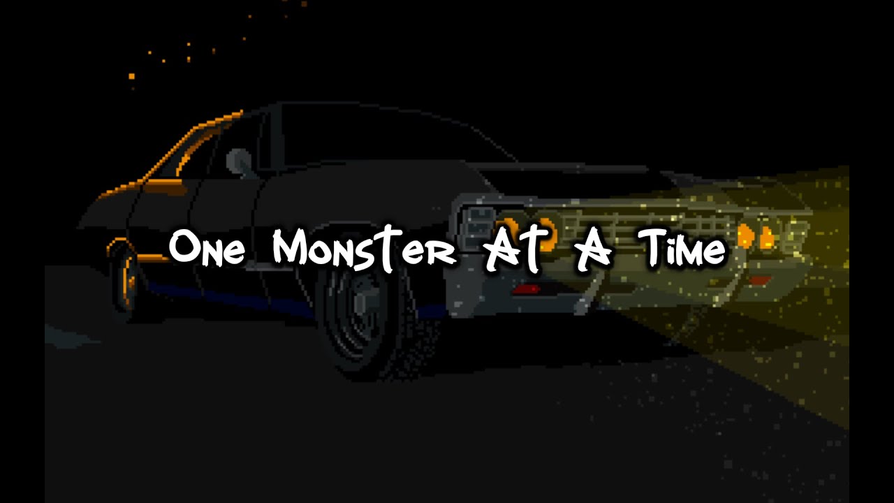 One Monster At A Time (Supernatural song)