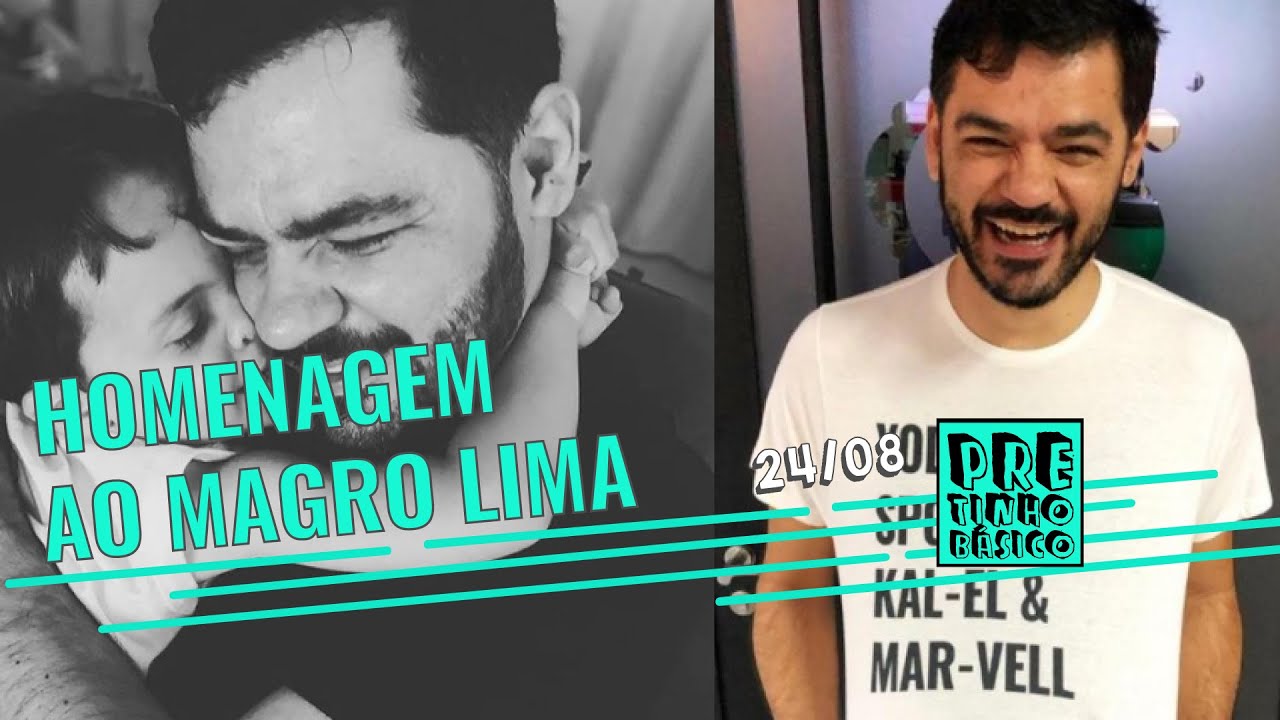 HOMENAGEM AO MAGRO LIMA | Pretinho Básico