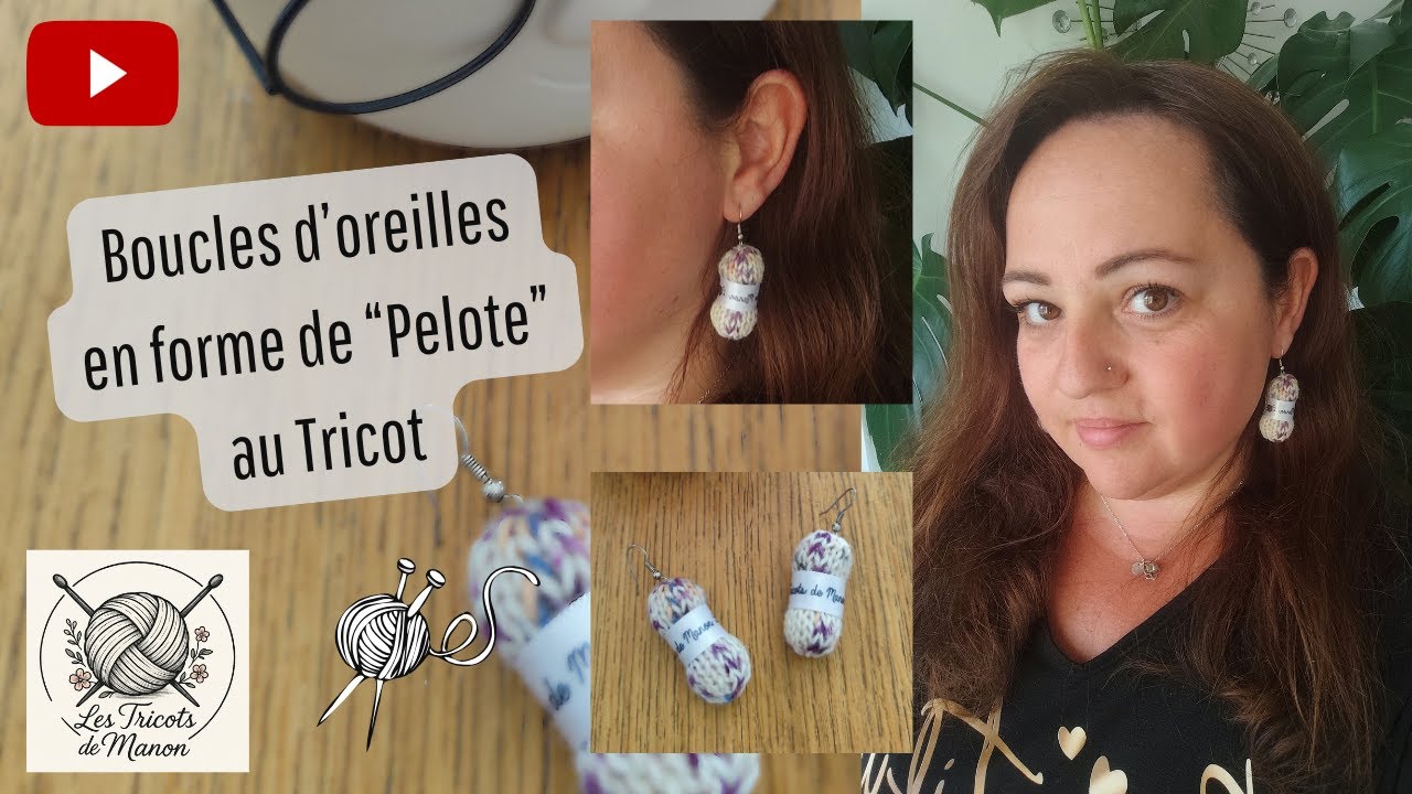 Boucles d'oreilles en forme de Pelotes au Tricot