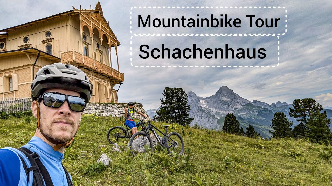 Mounainbike Tour zum  - Schachenhaus -