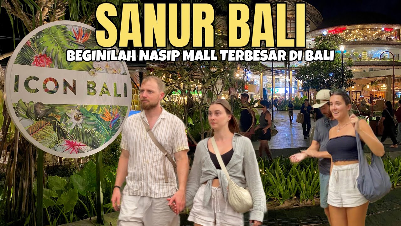 KONDISI TERBARU ICON MALL SANUR BALI JELANG IMLEK 2025 !!