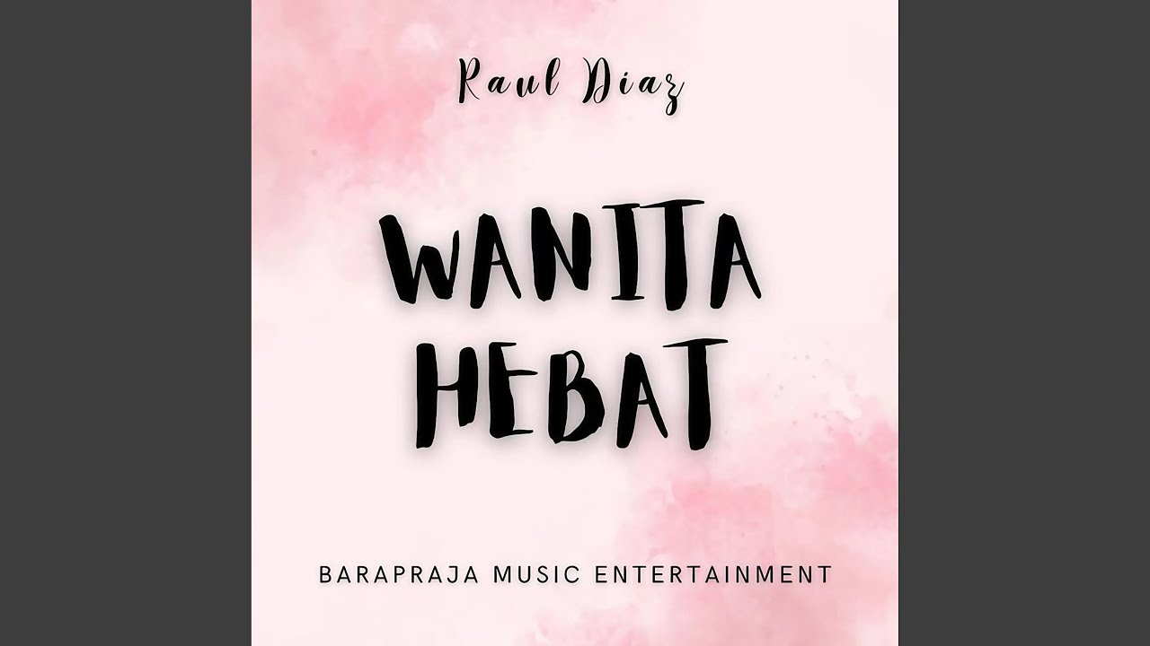 WANITA HEBAT