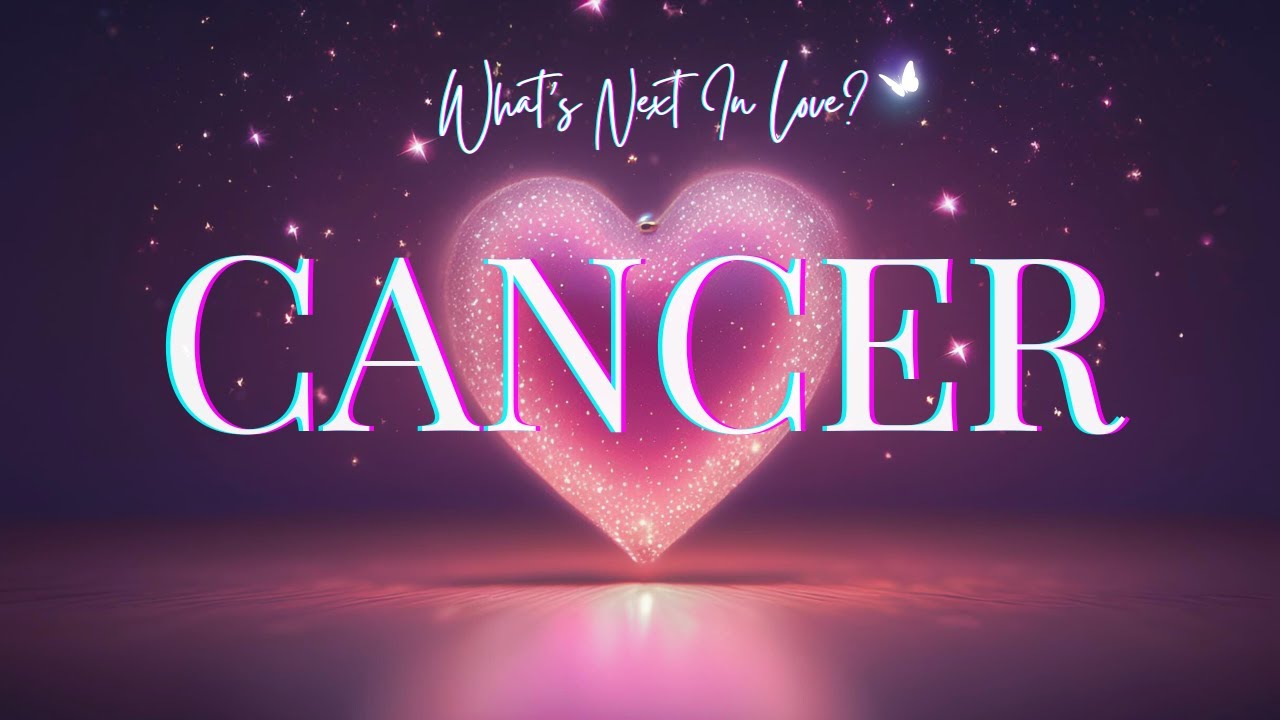 💗 CANCER WHAT'S NEXT IN LOVE? Someone Who Will Make You Their Main Focus! Cancer Love Tarot Soulmate