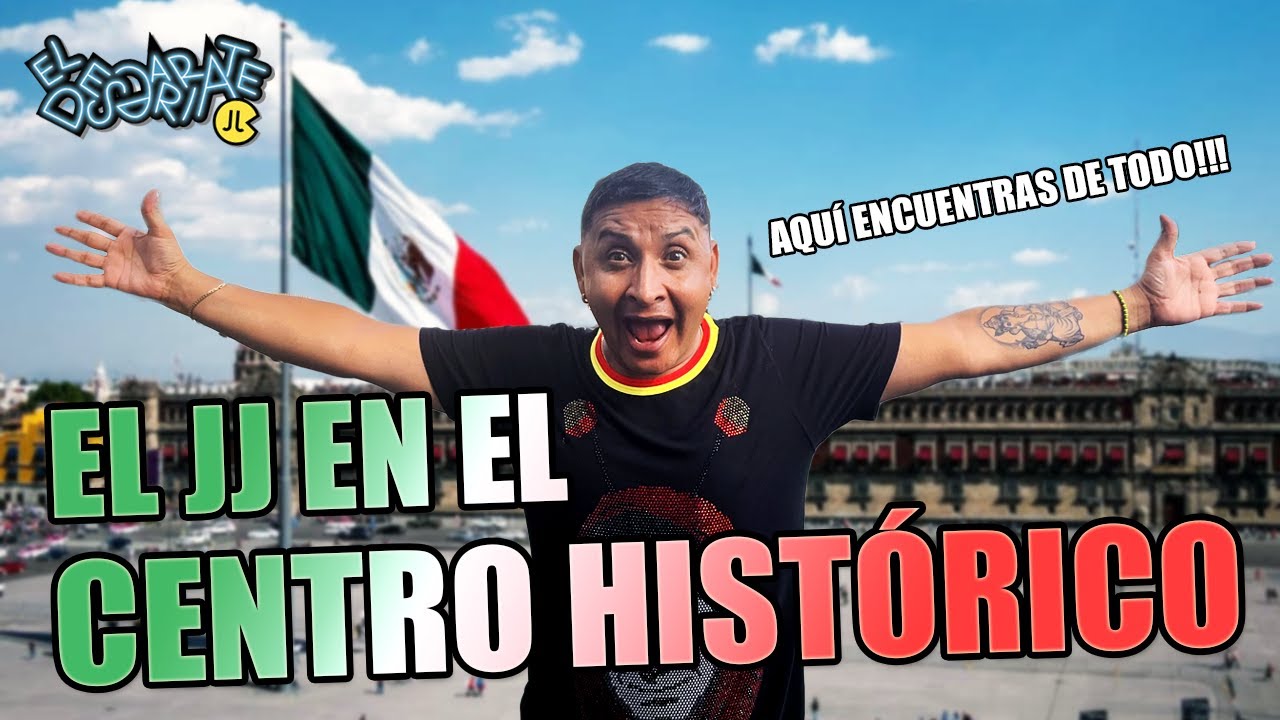 Recorriendo el Centro Histórico de la CDMX *Termine marihuano* 🇲🇽😍 I JJ El Comediante
