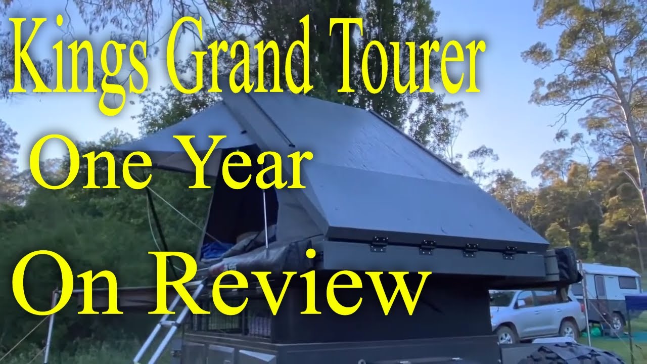 Adventure Kings Grand Tourer MK1 Review One Year On / An Updated  Review of the Kings Grand Tourer