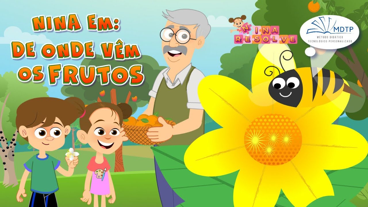 DE ONDE VÊM OS FRUTOS?