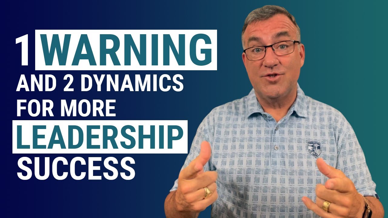 1 Warning and 2 Dynamics for More Leadership Success | John Boggs - Business & Leadership
