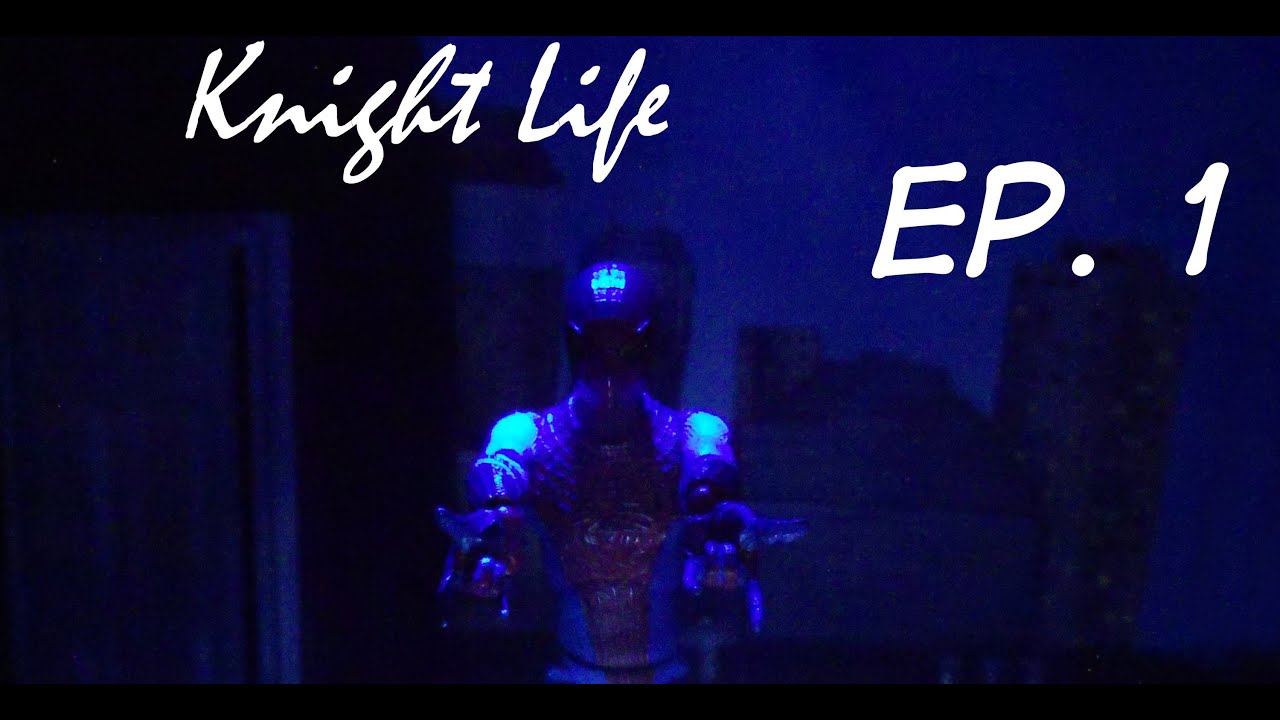 Knight Life Episode 1