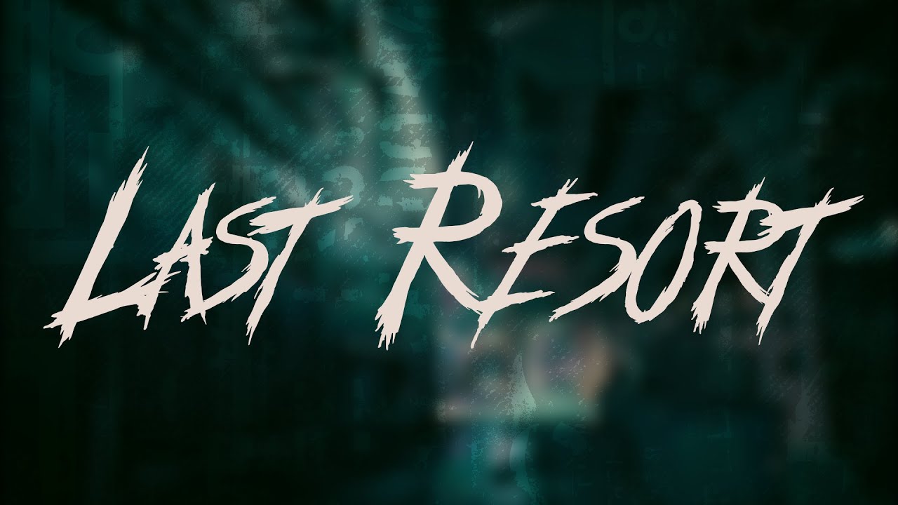 Papa Roach - Last Resort / Lyrics