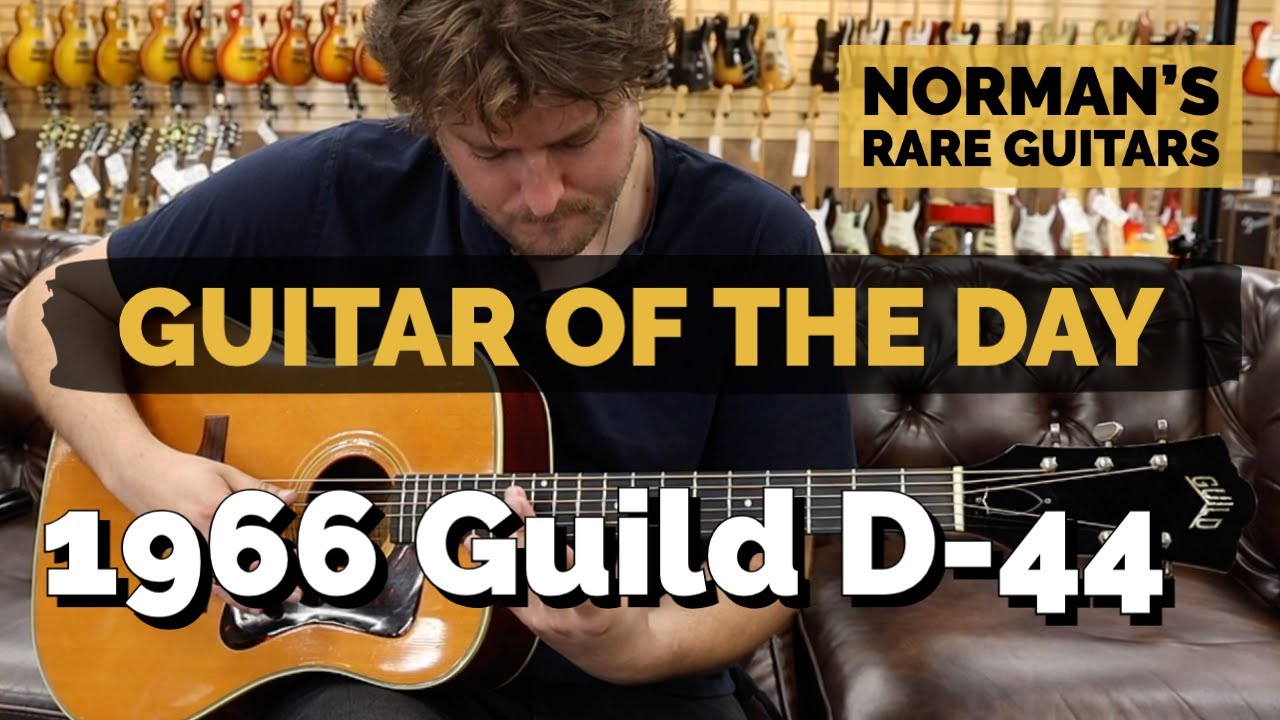 Guitar of the Day: 1966 Guild D-44 | Norman's Rare Guitars