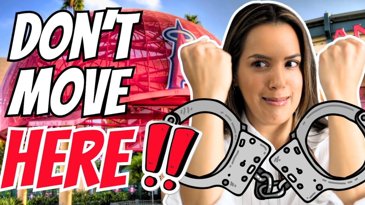 5 Reasons Why You Should NOT Move to Anaheim