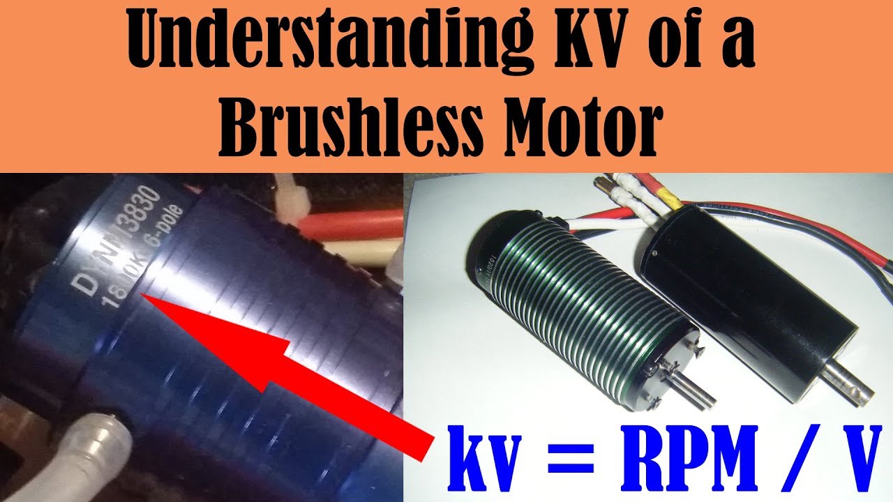 Understanding KV of a Brushless Motor - RC Motor Basics