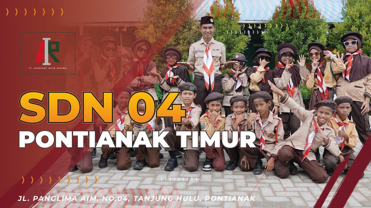 Sang Penggalang Ceria Dari Kalimantan Barat - Sekolah Dasar Negeri 04 Pontianak Timur