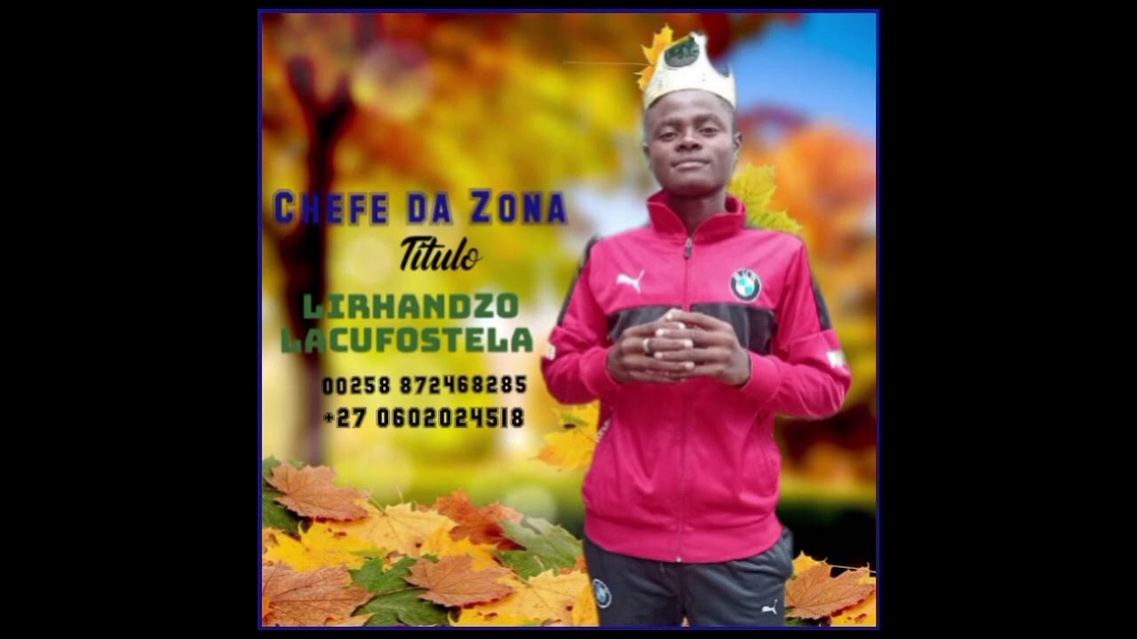 CHEFE DA ZONA (LIRHANDZO MAVAGUI _PROD BY CHEFE DA ZONA ON THE BEATZ