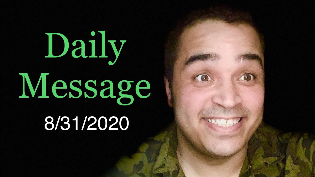 Daily Ouija Message! “Leachy Ex” 8/31/2020