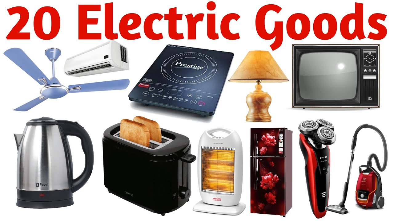20 इलेक्ट्रिक सामान के नाम | 20 Electric Goods Names for Preschool Kids with Pictures and Sounds