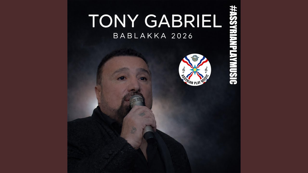 Bablakka (feat. Assyrian Play Music)