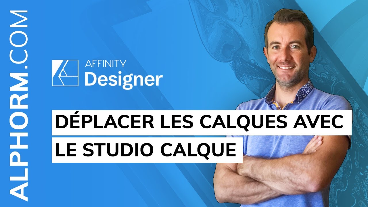 Déplacer les calques avec le studio calque sous AFFINITY Designer