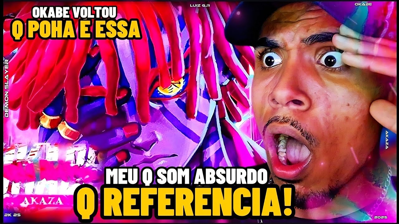 OKABE VOLTOU DAS ANTIGAS!!! | OKABE - Lua Superior - 3 é o Número do Akaza • React