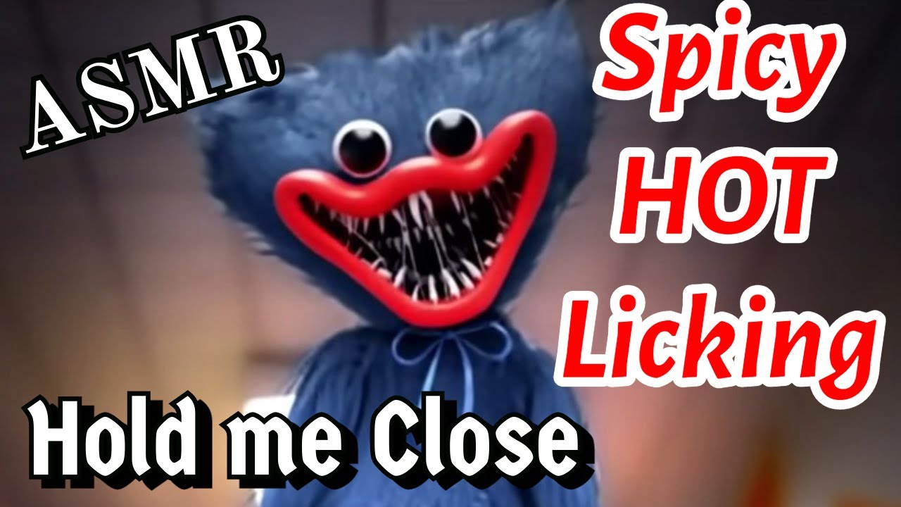 ASMR Huggy Wuggy x Listener: Hold Me Close (Spicy & Hot) Licking | Poppy Playtime