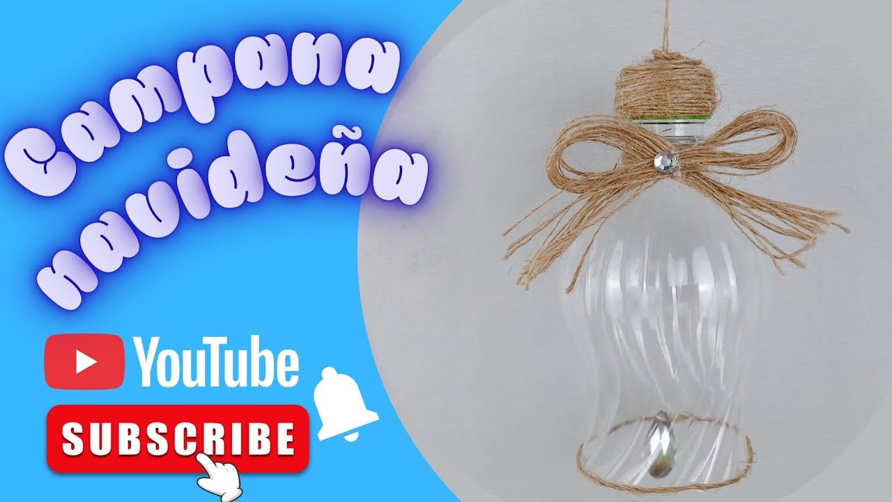 CAMPANA DE NAVIDAD, realizada con material de reciclaje.