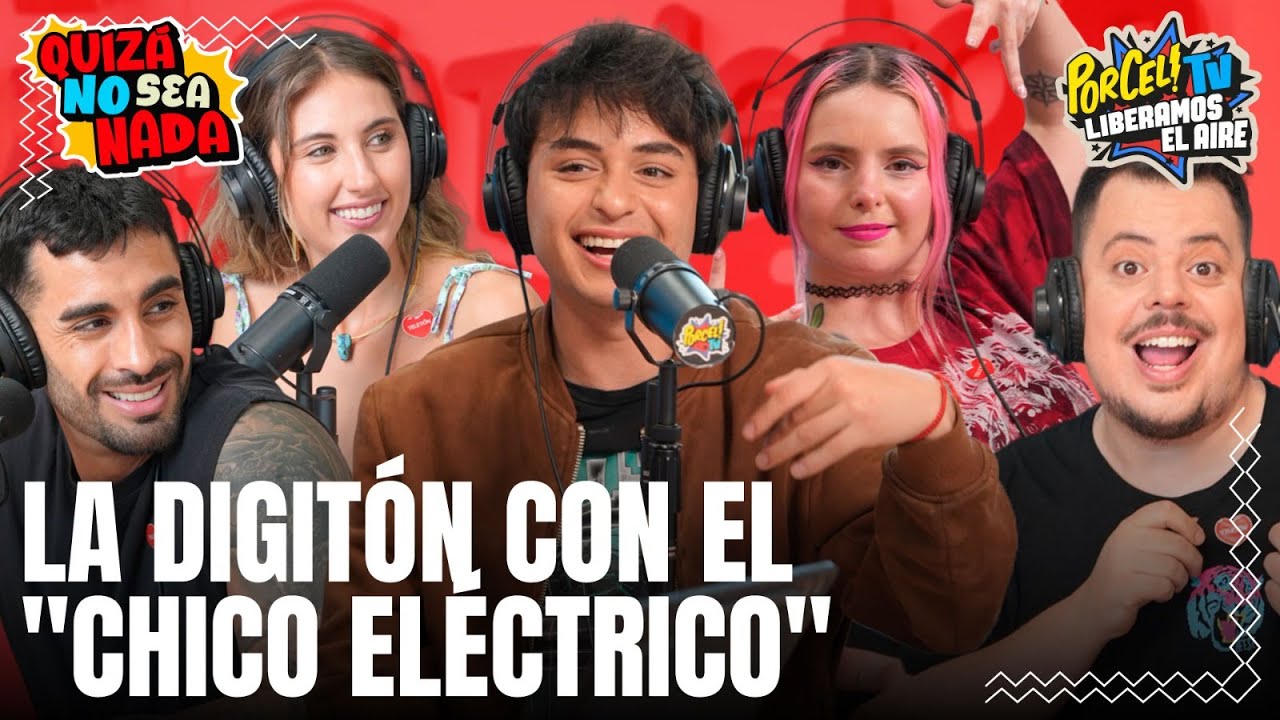 La Digitón con el "Chico Eléctrico" I Quizá No Sea Nada I Programa Completo 28/11