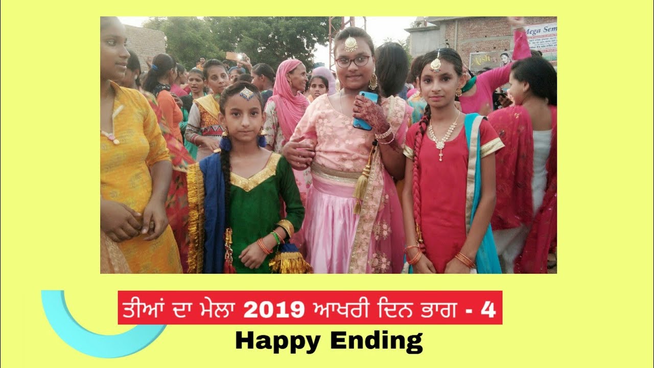 Teeyan Da Mela || Last Day || Part 4