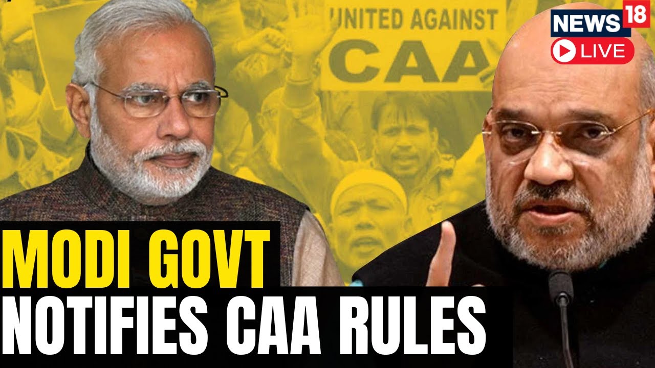 CAA NRC News Today | Modi Govt Announces Implementation Of Citizenship Amendment Act Rules | PM Modi