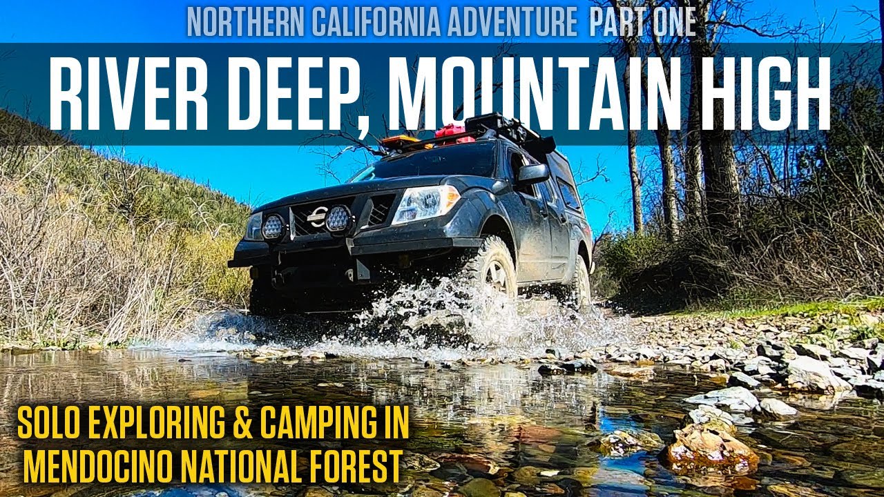 NorCal Ep1: I lost count of how many water crossings