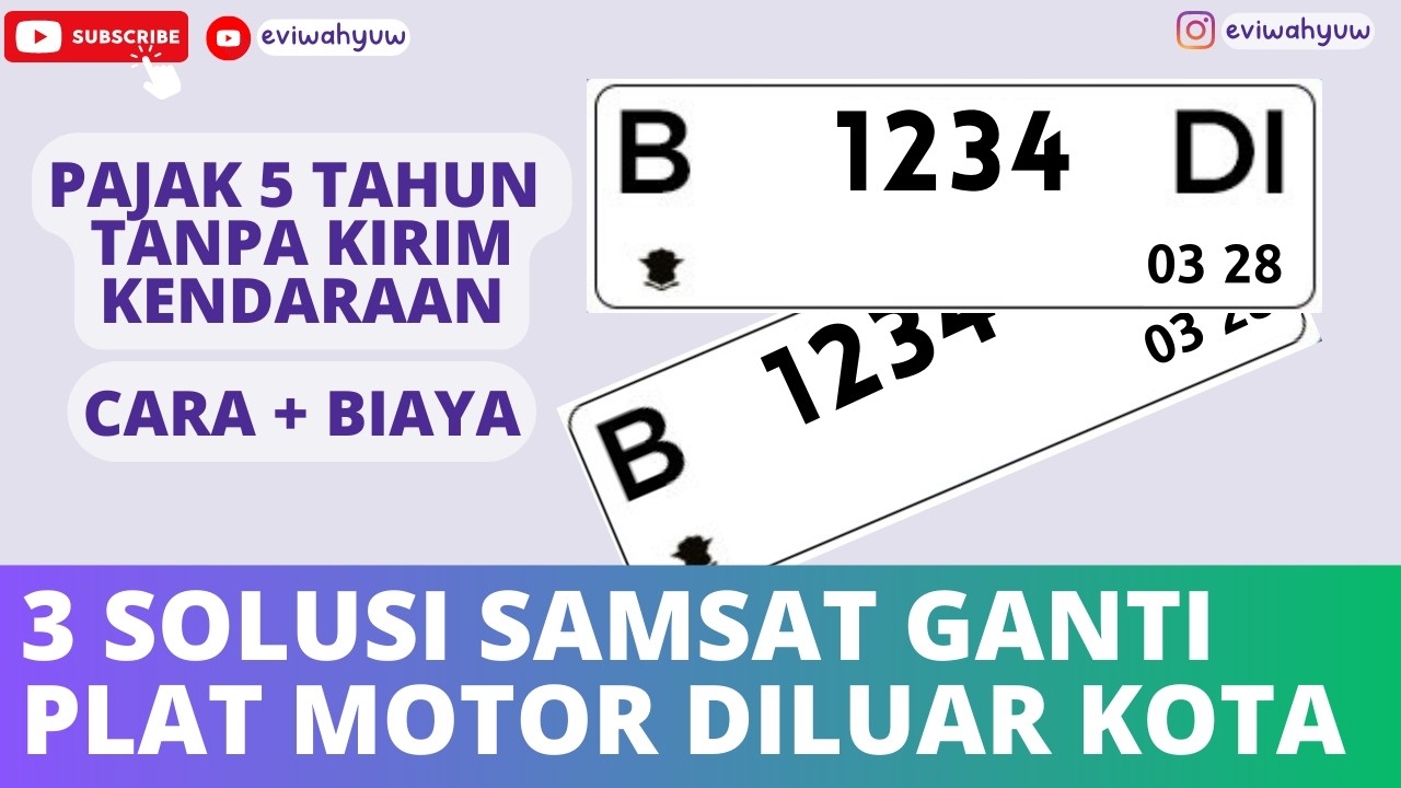 CARA SAMSAT 5 TAHUN / SAMSAT  GANTI PLAT KENDARAAN BERMOTOR BEDA PROVINSI | PERPANJANG STNK 5 TAHUN