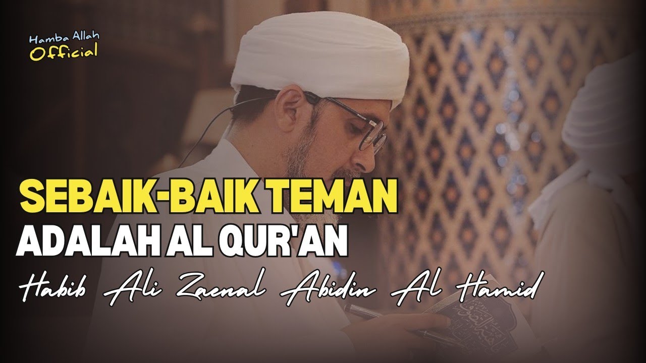 Habib Ali Zaenal Abidin Al Hamid 2024