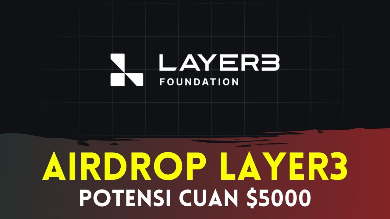 [AIRDROP POTENSIAL] Tutorial LAYER3 Airdrop Crypto 2024 untuk Pemula