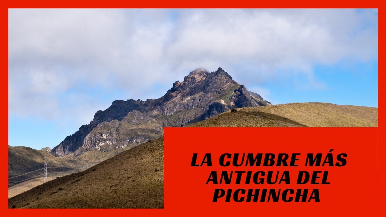 RUCO PICHINCHA: La cumbre más popular de Quito