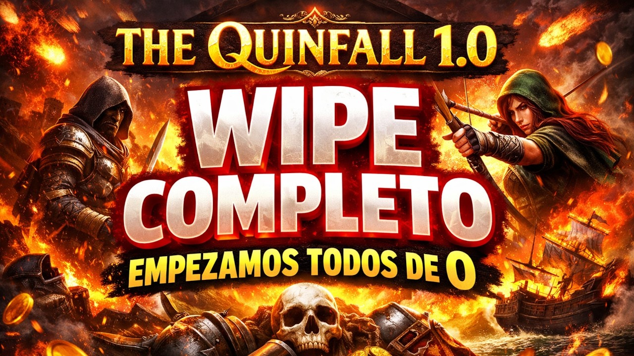 THE QUINFALL 1.0 🔥 WIPE COMPLETO | Empezamos TODOS desde CERO | Lanzamiento Oficial