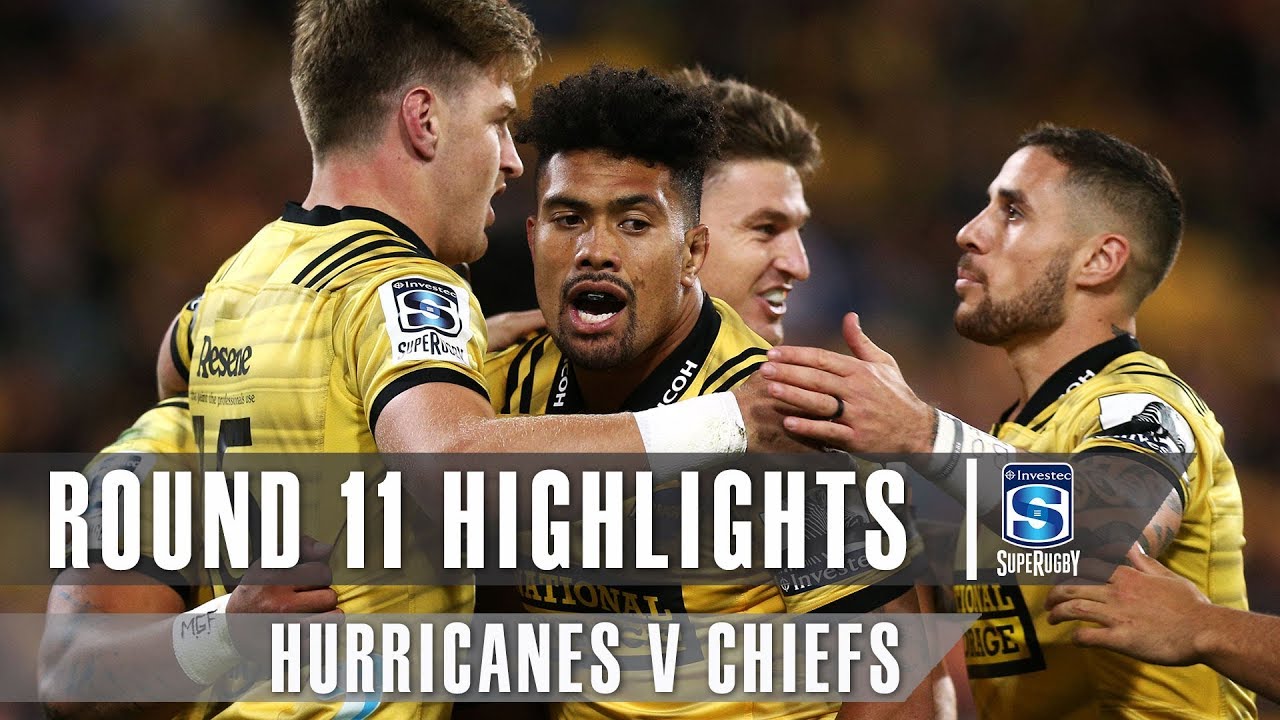 ROUND 11 HIGHLIGHTS: Hurricanes v Chiefs – 2019