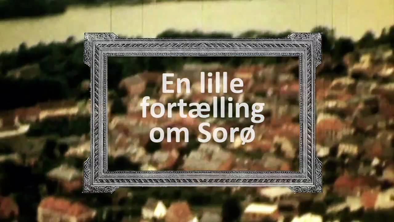 En lille fortælling om Sorø