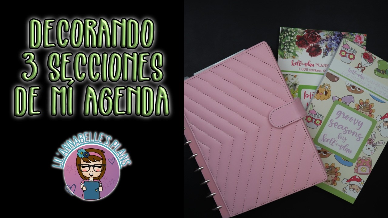 DECORA CONMIGO TRES SECCIONES DE MÍ AGENDA :: Marzo 2026