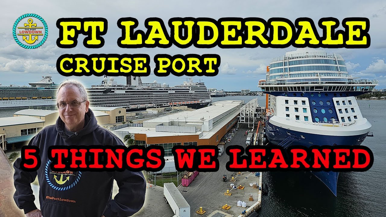 First Time at Fort Lauderdale Cruise Port: 5 Things We Learned!