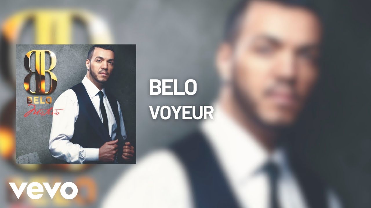 Belo - Voyeur (&Aacute;udio Oficial)