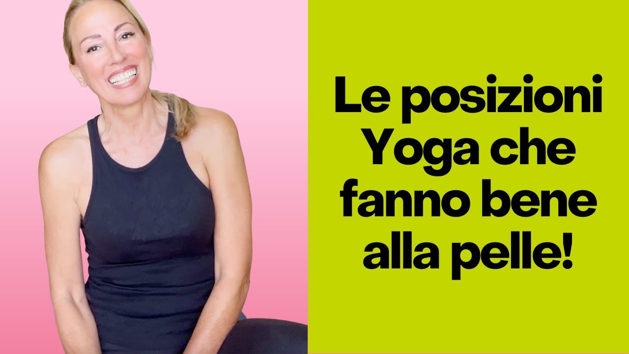 Yoga per la pelle: tonifichiamo l’ovale del viso con queste posizioni!