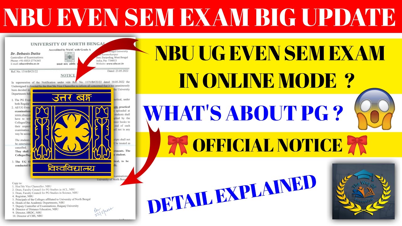 NBU Exam News Today 2022 | WB Even Sem Exam 2022 | WB Final Sem Exam 2022 | The Way Of Education