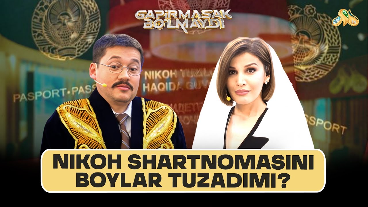 Nikoh shartnomasini boylar tuzadimi? Gapirmasak Bo'lmaydi