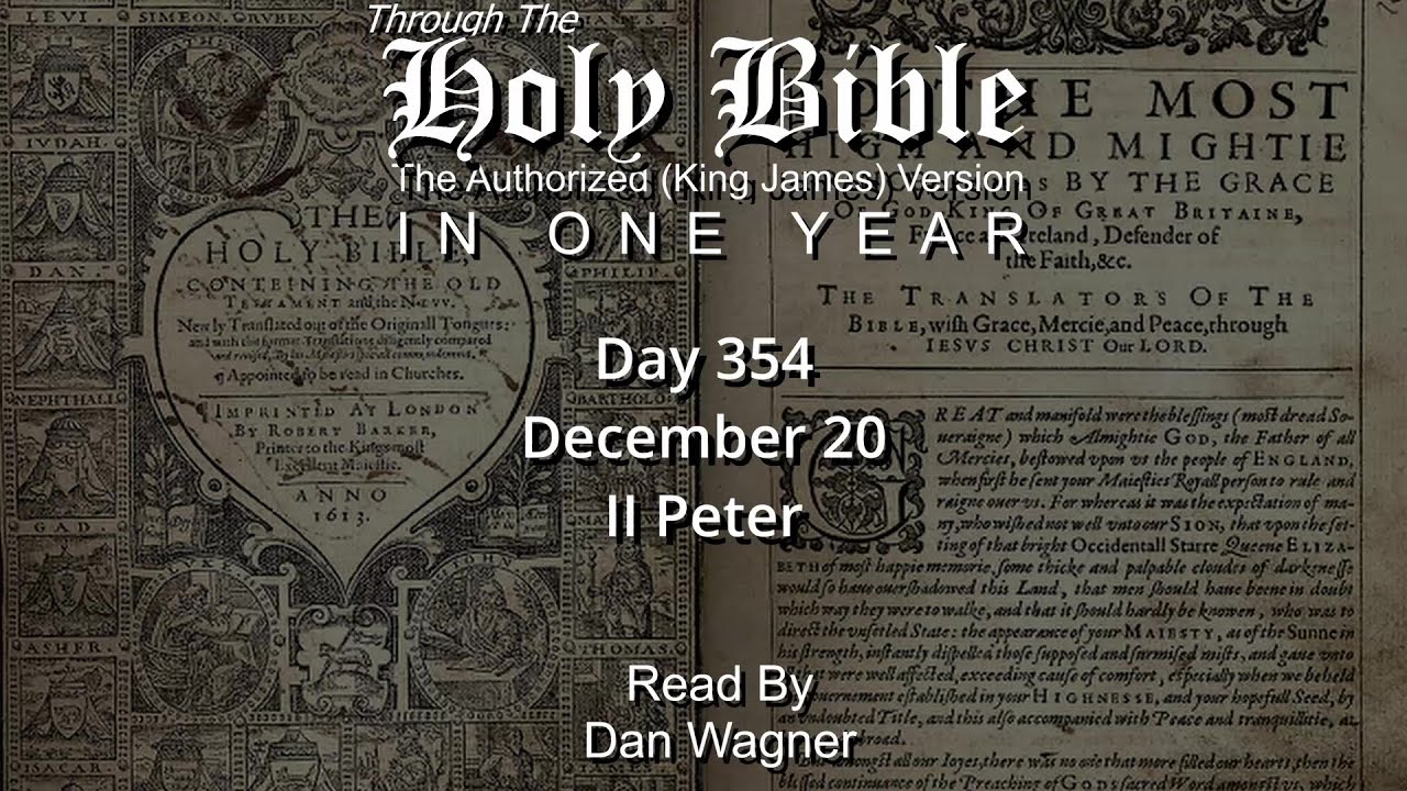 Day 354 December 20 II Peter Through the Bible in One Year 